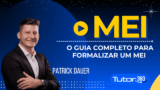 Transforme sua ideia em negócio: O guia completo para formalizar um MEI (Assinatura)