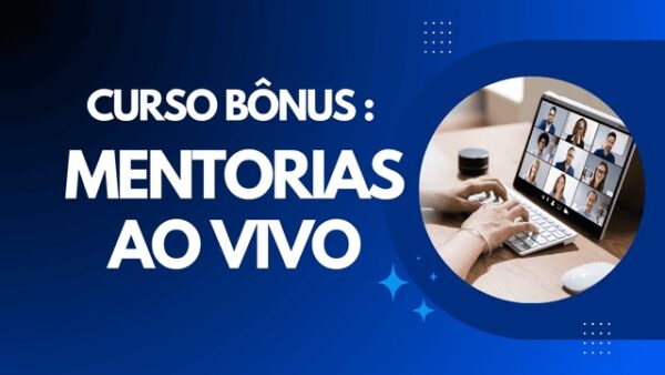 Bônus: Masterclass ao VIVO